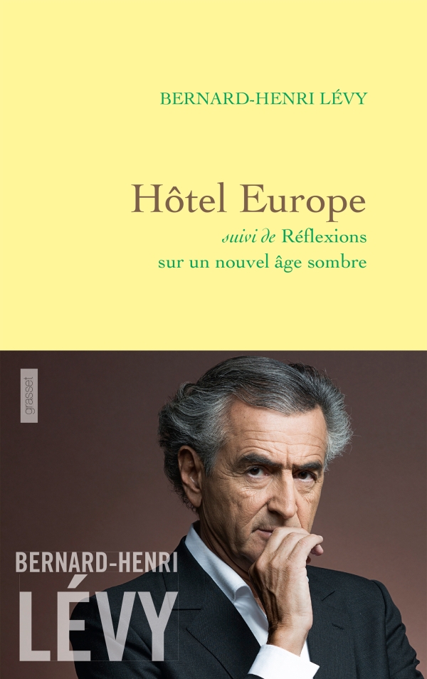 Couverture du livre Hôtel Europe de Bernard-Henri Lévy, paru aux éditions Grasset