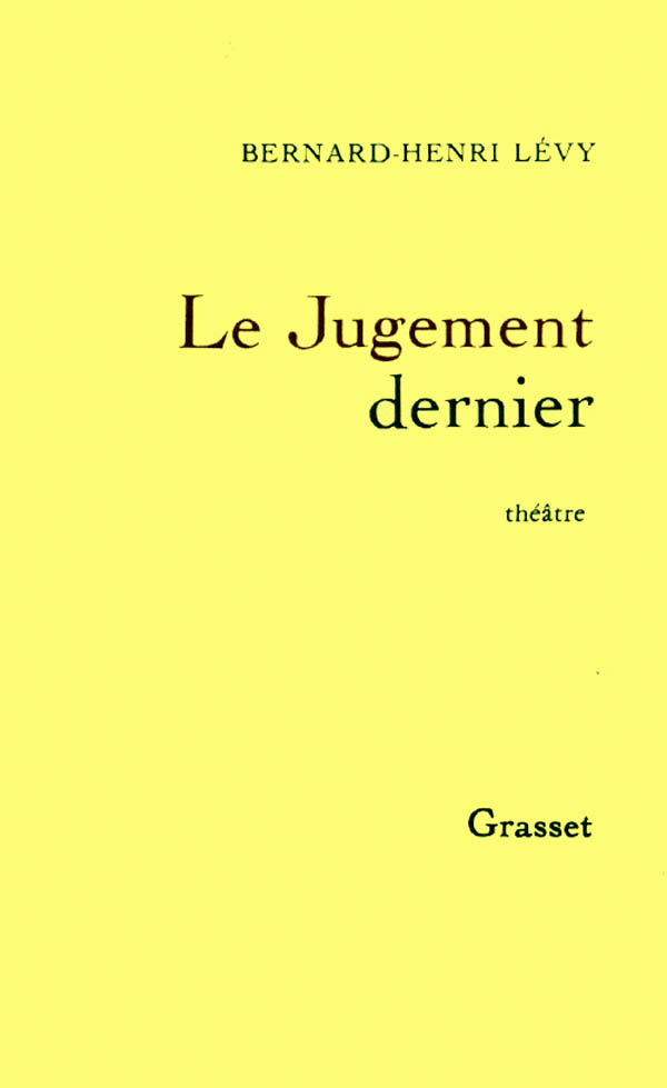 Couverture du livre Le jugement dernier de Bernard-Henri Lévy, paru aux éditions Grasset