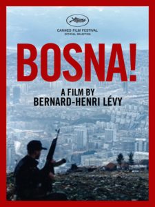 Affiche du film de Bernard-Henri Lévy "Bosna !" sélectionné à Cannes en 1994.