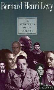 Couverture du livre de Bernard-Henri Lévy "Les aventures de la liberté"