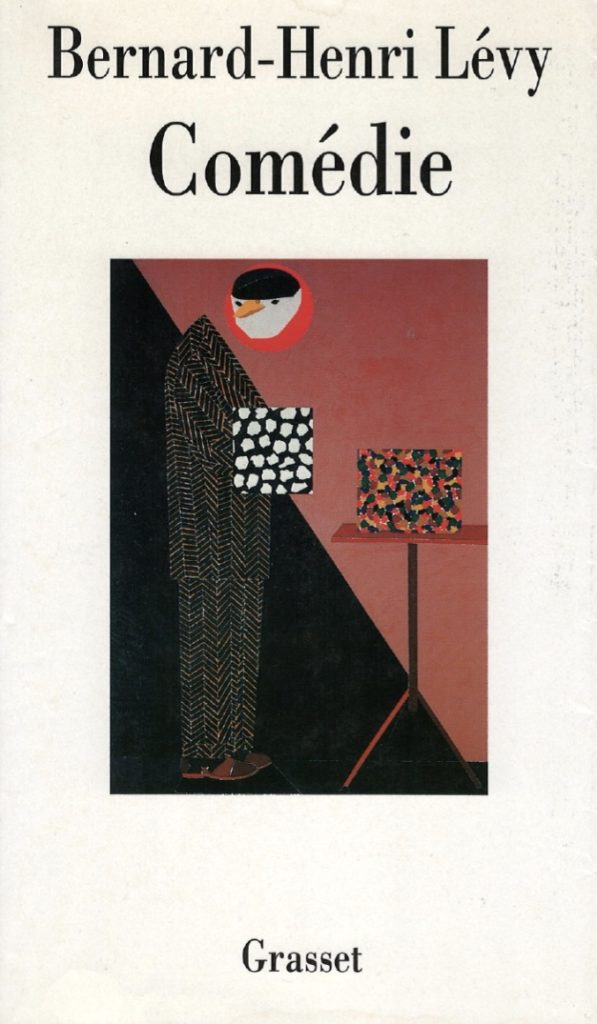 Couverture du livre de Bernard-Henri Lévy "Comédie"