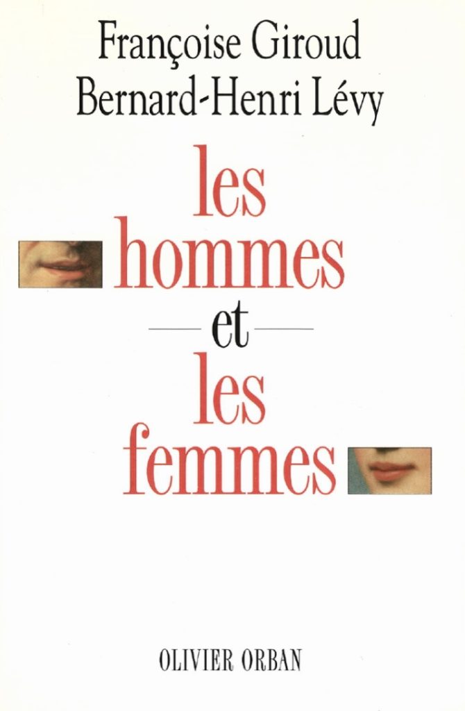 Couverture du livre de Bernard-Henri Lévy et Françoise Giroud "Les hommes et les femmes"