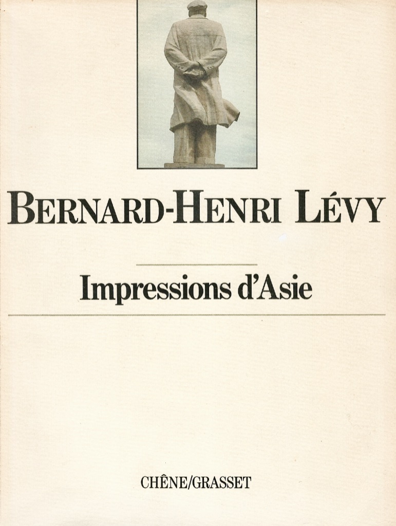 Couverture du livre de Bernard-Henri Lévy, "Impressions d'Asie".
