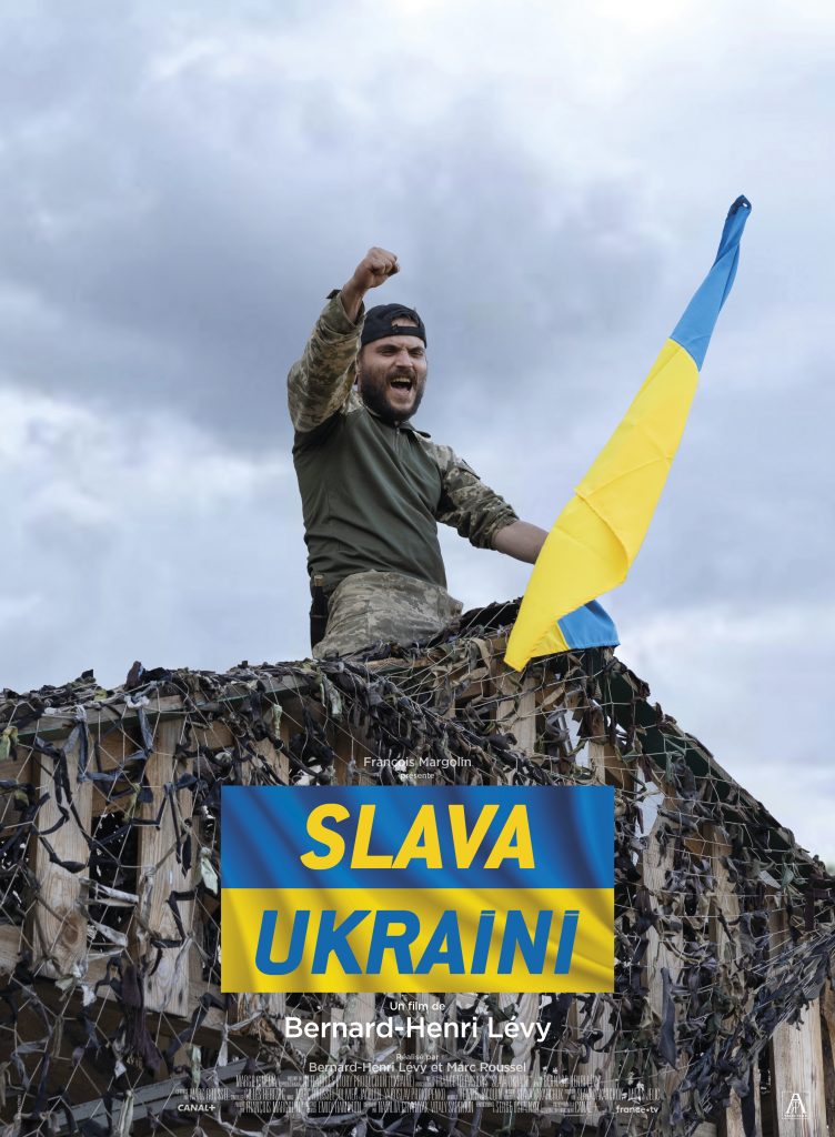 Affiche du film "Slava Ukraini" de Bernard-Henri Lévy, sorti le 22 février 2023.