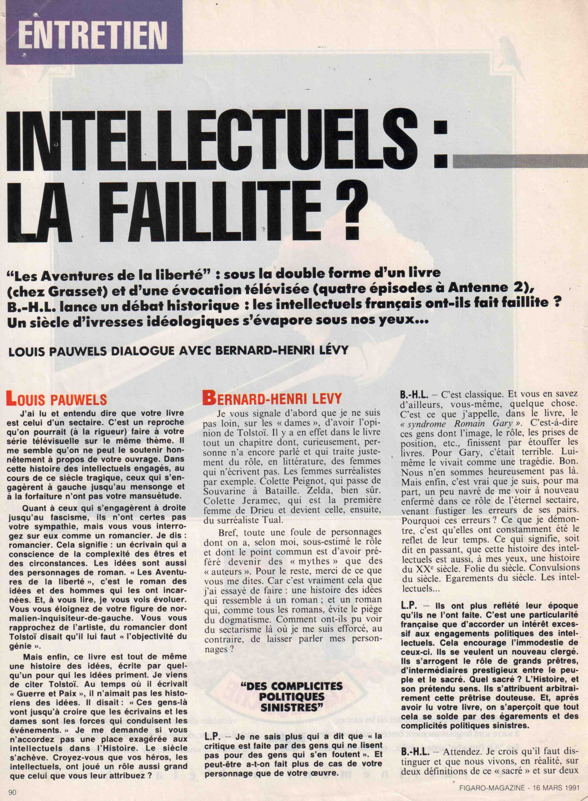 Entretien entre Louis Pauwels et Bernard-Henri Lévy dans le « Figaro Magazine » le 16 mars 1991.
