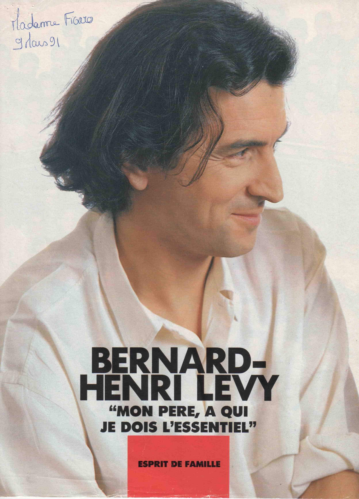 Entretient entre BHL et son père, André Lévy, dans "Madame Figaro", le 9 mars 1991.